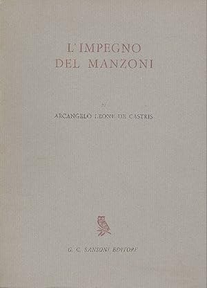 Bild des Verkufers fr L'impegno del Manzoni zum Verkauf von Studio Bibliografico Marini