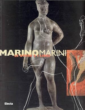 Bild des Verkufers fr Marino Marini. Le opere e i libri zum Verkauf von Studio Bibliografico Marini