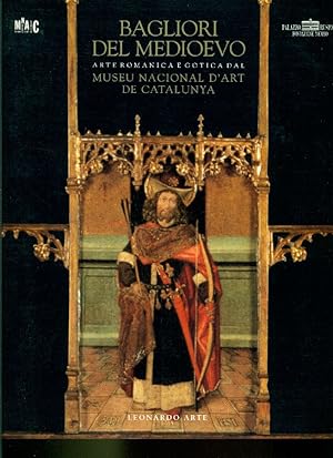 Immagine del venditore per Bagliori del Medioevo. Arte romanica e gotica dal Museu Nacional d'Art de Catalunya venduto da Studio Bibliografico Marini