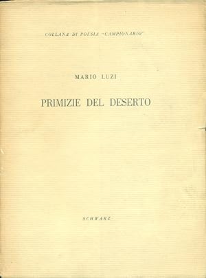 Immagine del venditore per Primizie del deserto venduto da Studio Bibliografico Marini