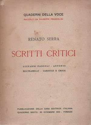 Bild des Verkufers fr Scritti critici zum Verkauf von Studio Bibliografico Marini