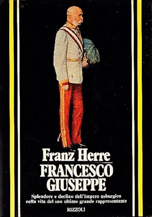 Seller image for Francesco Giuseppe for sale by Studio Bibliografico Marini