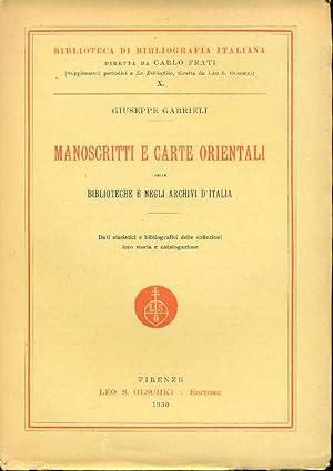 Manoscritti e carte orientali nelle biblioteche e negli archivi d'Italia
