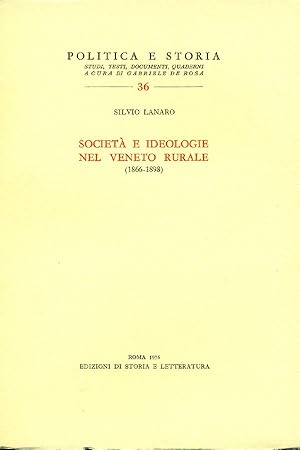 Bild des Verkufers fr Societ e ideologie nel Veneto rurale (1866-1898) zum Verkauf von Studio Bibliografico Marini