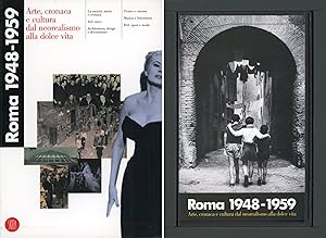 Bild des Verkufers fr Roma 1948-1959. Arte, cronaca e cultura dal neorealismo alla dolce vita zum Verkauf von Studio Bibliografico Marini