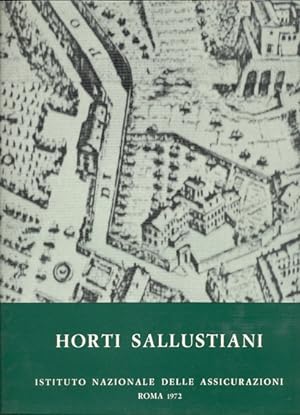 Bild des Verkufers fr Horti Sallustiani zum Verkauf von Studio Bibliografico Marini