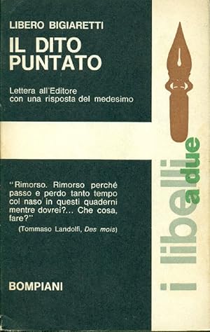 Immagine del venditore per Il dito puntato. Lettera all'Editore con una risposta del medesimo venduto da Studio Bibliografico Marini