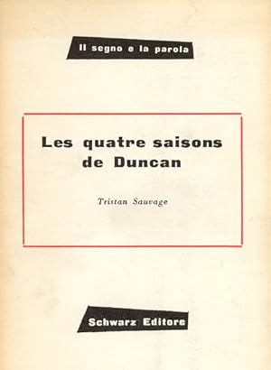 Immagine del venditore per Les quatre saisons de Duncan (Peintre raliste du monde lyrique de ses reves) venduto da Studio Bibliografico Marini