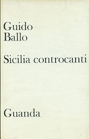 Imagen del vendedor de Sicilia controcanti a la venta por Studio Bibliografico Marini