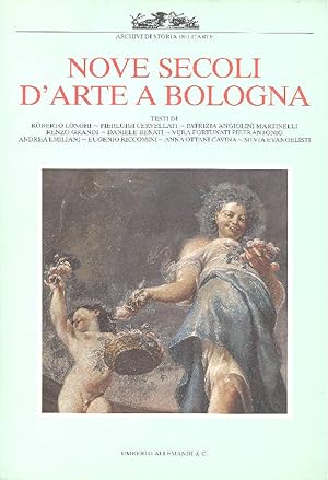 Nove secoli d'arte a Bologna