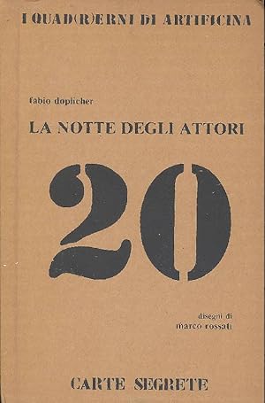 Seller image for La notte degli attori for sale by Studio Bibliografico Marini