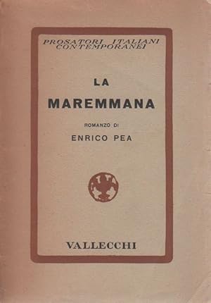 Bild des Verkufers fr La Maremmana zum Verkauf von Studio Bibliografico Marini