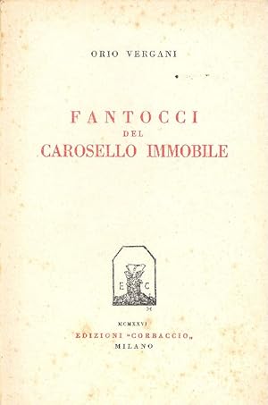 Immagine del venditore per Fantocci del carosello immobile venduto da Studio Bibliografico Marini