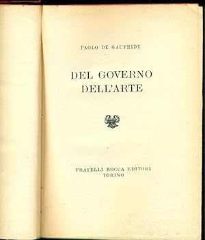 Imagen del vendedor de Del governo dell'arte a la venta por Studio Bibliografico Marini