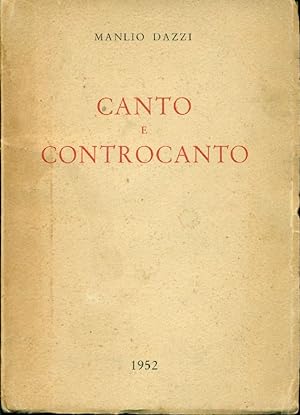 Bild des Verkufers fr Canto e controcanto zum Verkauf von Studio Bibliografico Marini