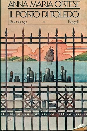 Bild des Verkufers fr Il porto di Toledo (Ricordi della vita irreale) zum Verkauf von Studio Bibliografico Marini