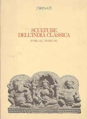 Sculture dell'India Classica IV Sec. a.C. - XI Sec. d.C