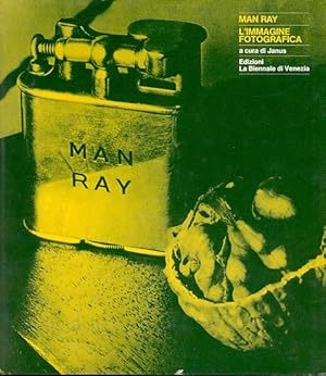 Image du vendeur pour Man Ray. L'immagine fotografica mis en vente par Studio Bibliografico Marini