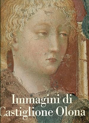 Imagen del vendedor de Immagini di Castiglione Olona a la venta por Studio Bibliografico Marini