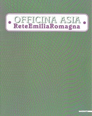 Bild des Verkufers fr Officina Asia Rete Emilia Romagna zum Verkauf von Studio Bibliografico Marini