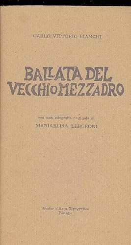 Seller image for Ballata del vecchio mezzadro for sale by Studio Bibliografico Marini