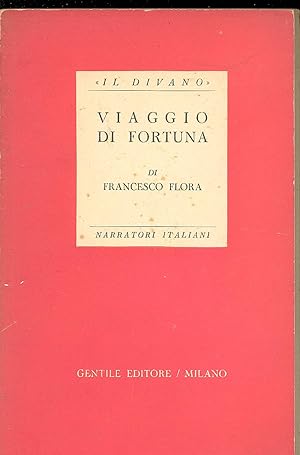 Bild des Verkufers fr Viaggio di fortuna zum Verkauf von Studio Bibliografico Marini