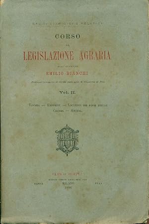 Bild des Verkufers fr Corso di legislazione agraria. Vol. II - Vendita - Enfiteusi - Locazione dei fondi rustici - Colonia zum Verkauf von Studio Bibliografico Marini