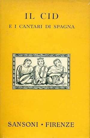 Immagine del venditore per Il Cid e i cantari di Spagna venduto da Studio Bibliografico Marini