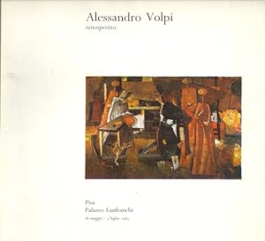 Seller image for Alessandro Volpi Retrospettiva for sale by Studio Bibliografico Marini