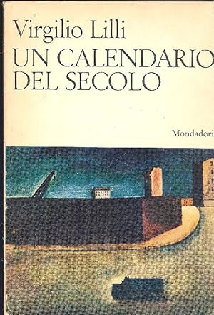 Imagen del vendedor de Un calendario del secolo a la venta por Studio Bibliografico Marini