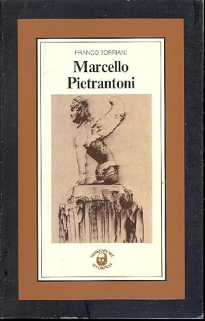 Seller image for Marcello Pietrantoni. Sculture e disegni for sale by Studio Bibliografico Marini