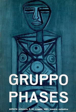 Seller image for Gruppo Phases for sale by Studio Bibliografico Marini