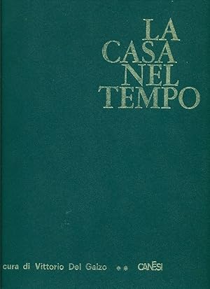 La casa nel tempo. Volume II