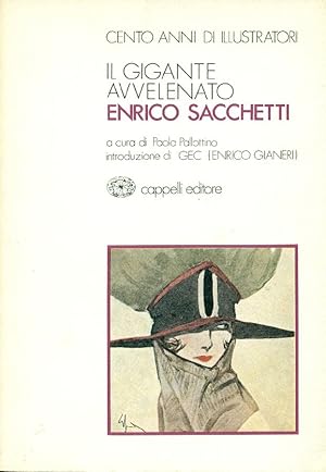 Seller image for Il gigante avvelenato. Enrico Sacchetti for sale by Studio Bibliografico Marini