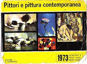 Pittori e pittura contemporanea 1973