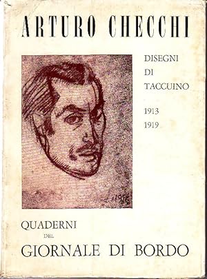 Seller image for Arturo Checchi. Disegni di taccuino 1913-1919 for sale by Studio Bibliografico Marini