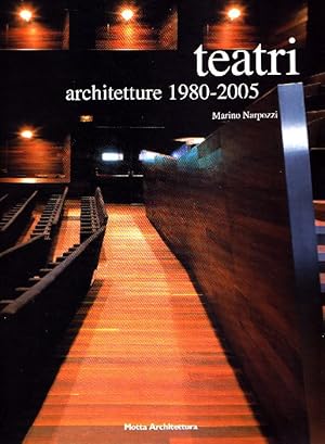 Image du vendeur pour Teatri. Architetture 1980-2005 mis en vente par Studio Bibliografico Marini