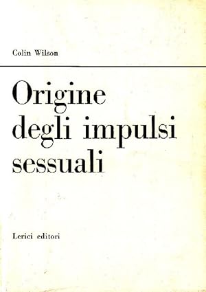 Bild des Verkufers fr Origine degli impulsi sessuali zum Verkauf von Studio Bibliografico Marini