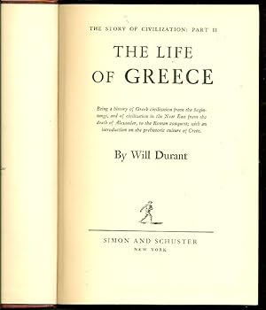 The Story of Civilization: Part II. The Life of Greece
