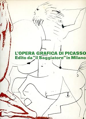 Pablo Picasso. L'opera grafica