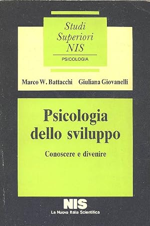Bild des Verkufers fr Psicologia dello sviluppo (Conoscere e divenire) zum Verkauf von Studio Bibliografico Marini