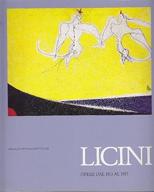 Bild des Verkufers fr Licini. Opere dal 1913 al 1957 zum Verkauf von Studio Bibliografico Marini
