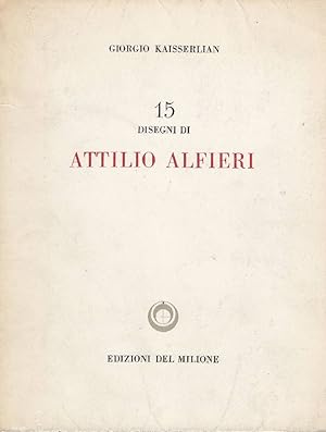 Imagen del vendedor de 15 disegni di Attilio Alfieri a la venta por Studio Bibliografico Marini