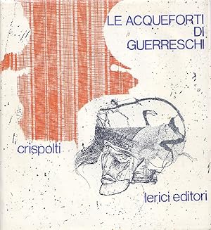 Le acqueforti di Guerreschi 1952-1966