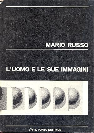 Bild des Verkufers fr Mario Russo. L'uomo e le sue immagini zum Verkauf von Studio Bibliografico Marini