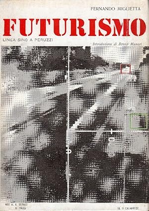 Bild des Verkufers fr Futurismo. Linea sino a Peruzzi zum Verkauf von Studio Bibliografico Marini