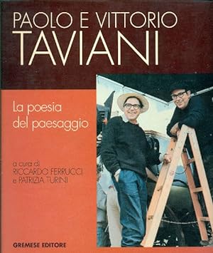 Paolo e Vittorio Taviani. La poesia del paesaggio