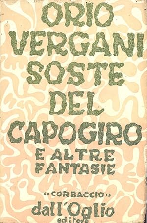 Immagine del venditore per Soste del capogiro e altre fantasie venduto da Studio Bibliografico Marini