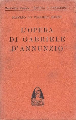 Imagen del vendedor de L'opera di Gabriele D&#39;annunzio a la venta por Studio Bibliografico Marini