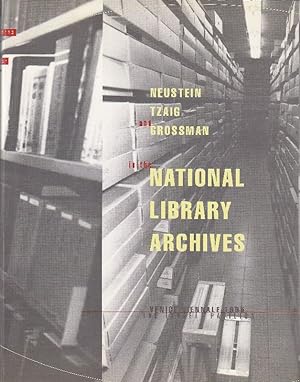 Imagen del vendedor de Neustein,Tzaig e Grossman nei sotterranei della Biblioteca Nazionale a la venta por Studio Bibliografico Marini